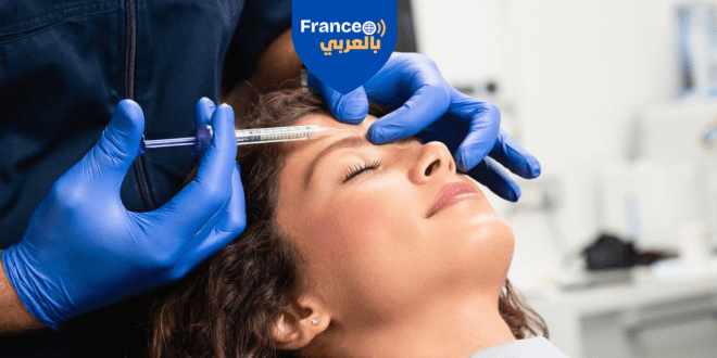الوكالة الفرنسية للدواء تدق ناقوس الخطر: البوتوكس القاتل ينتشر خارج المستشفيات